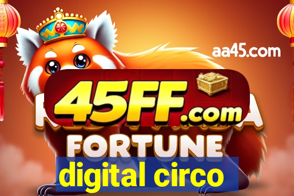 digital circo